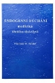 Kniha Endogenn dchn - Medicna tetho tiscilet